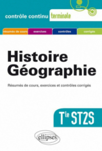 Histoire-Géographie. Terminale ST2S