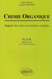 Chimie organique - Rappels de cours et exercices corrigés