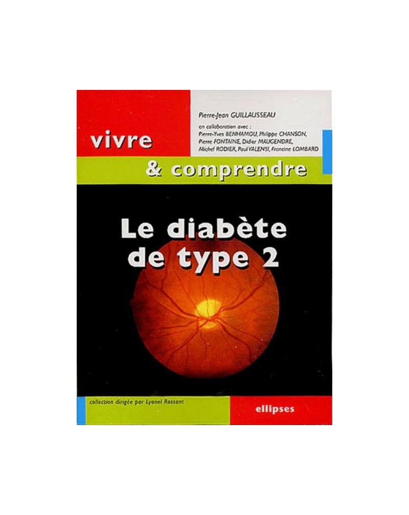 Le diabète de type 2 - Nouvelle édition
