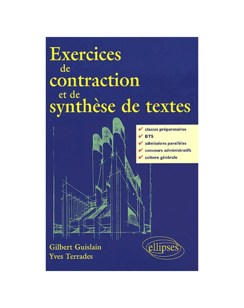 Exercices de contraction et de synthèse de textes