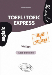 TOEFL/TOEIC Express. Writing. Stating a preference