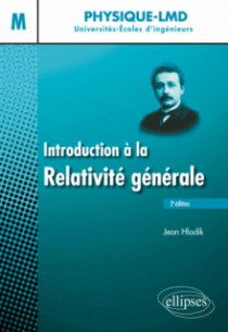 Introduction à la relativité générale - 2e édition