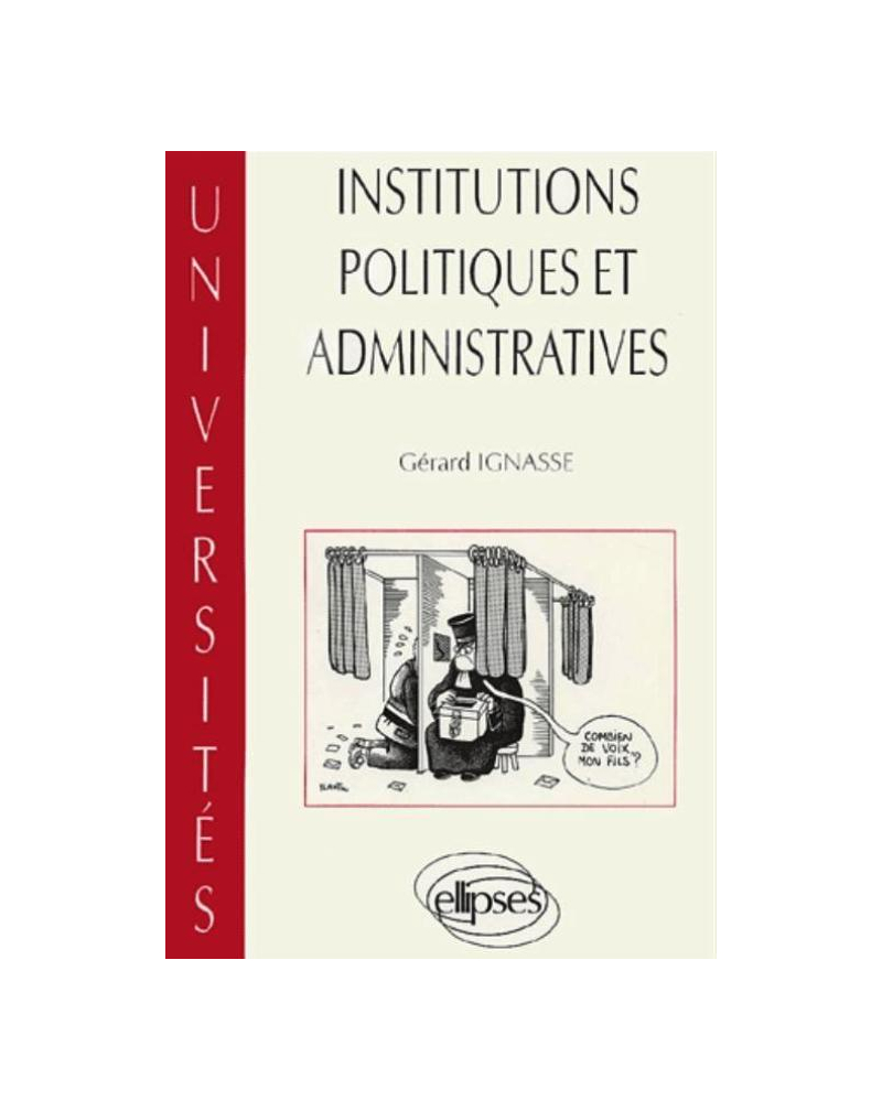 Institutions politiques et administratives