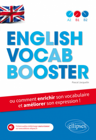 English Vocab Booster ou comment enrichir son vocabulaire et améliorer son  expression en anglais (de A2