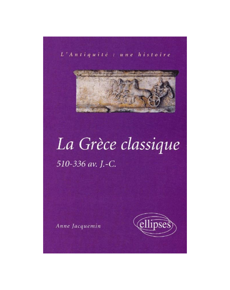 La Grèce classique