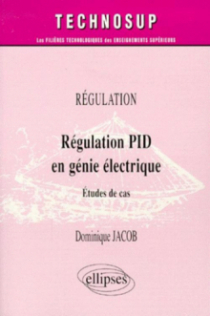 Régulation PID en génie électrique - Étude de cas - Niveau C