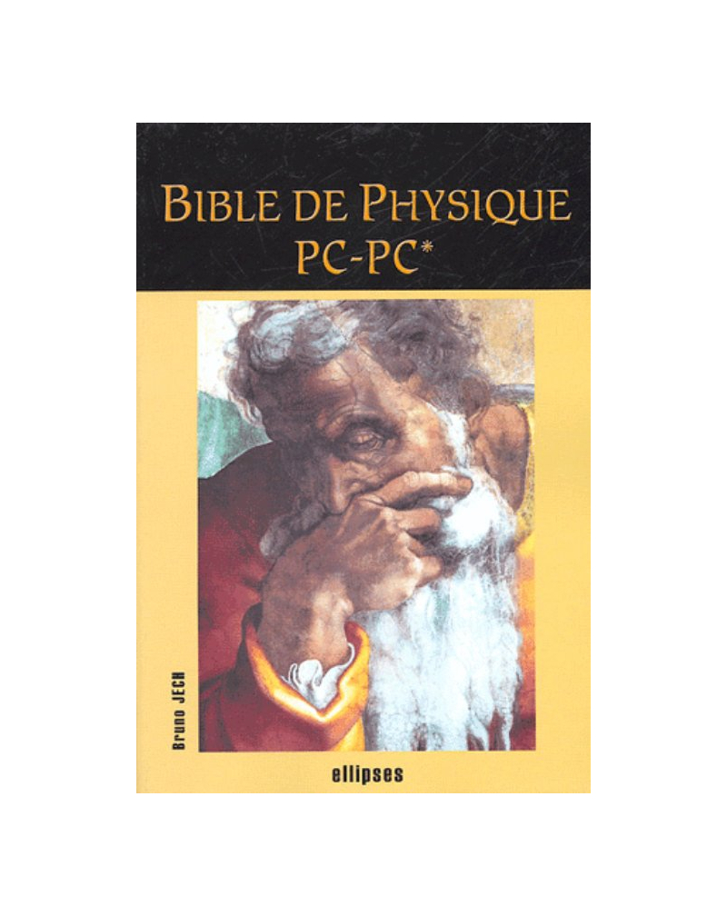 Bible de physique PC - PC*