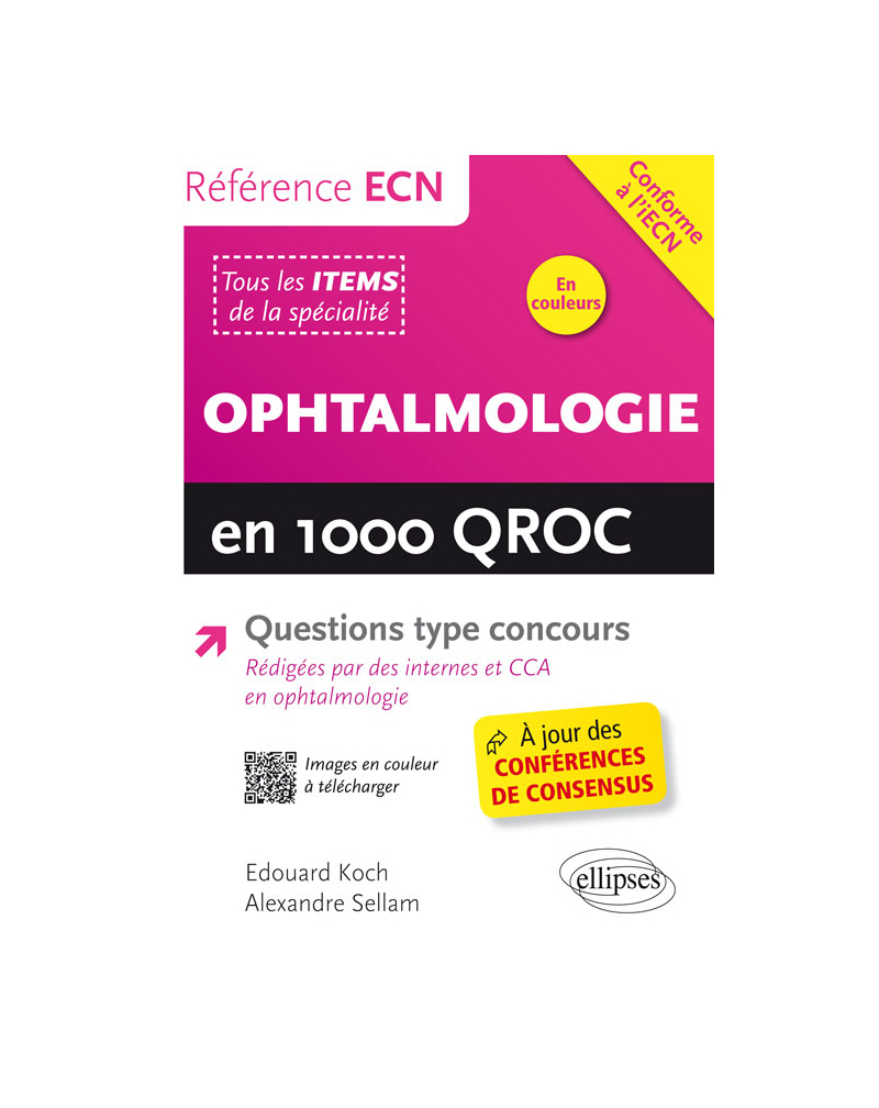 Ophtalmologie en 1000 Qroc et QCM