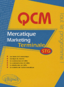 QCM mercatique - marketing - Terminale STG