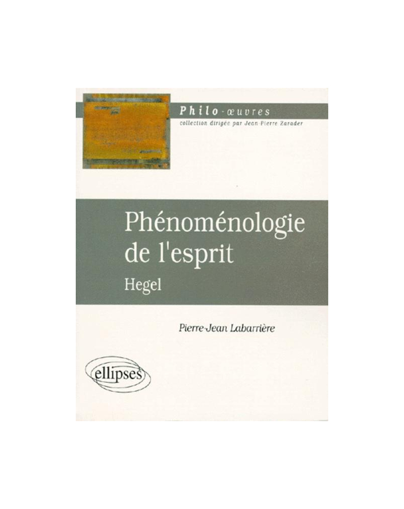 Hegel, Phénoménologie de l'esprit
