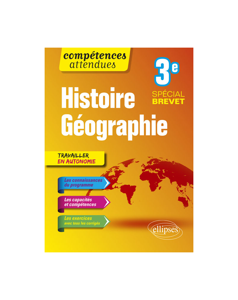 Histoire-Géographie - Troisième - spécial Brevet