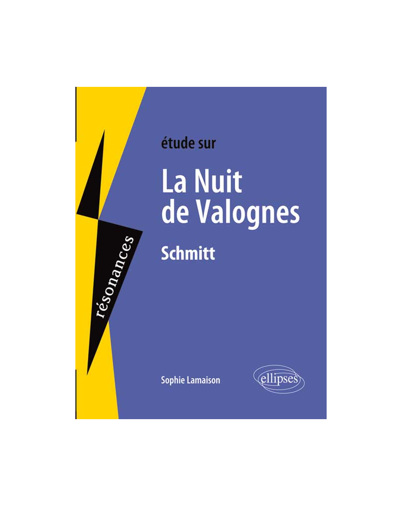 Schmitt, La Nuit de Valognes