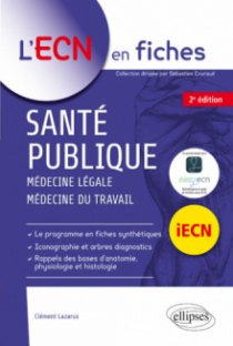 Santé publique - médecine légale - médecine du travail - 2e édition
