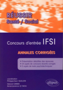 Concours d'entrée  IFSI - Annales corrigées