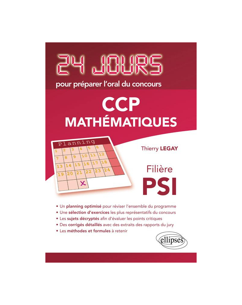Mathématiques 24 jours pour préparer l'oral du concours CCP - Filière PSI