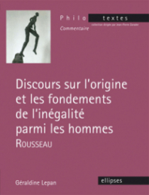 Rousseau, Discours sur l’origine et les fondements de l’inégalité parmi les hommes