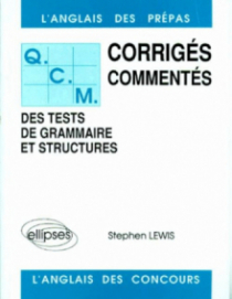 QCM de grammaire et structures 84/88 - Tome 1