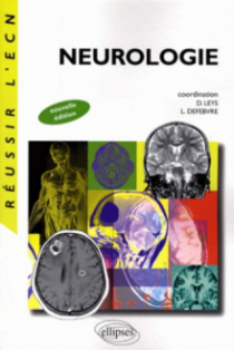 Neurologie. Nouvelle édition