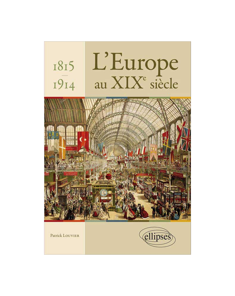 L’Europe au XIXe siècle - 1815 -1914