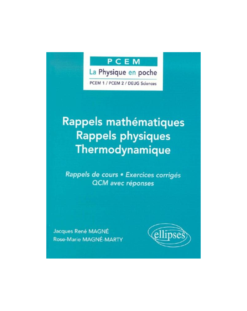 Rappels mathématiques / Rappels physiques / Thermodynamique