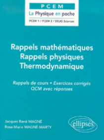 Rappels mathématiques / Rappels physiques / Thermodynamique