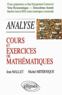 Cours et exercices de mathématiques - Analyse - Tome 5 -  HEC voie économique - 2e année