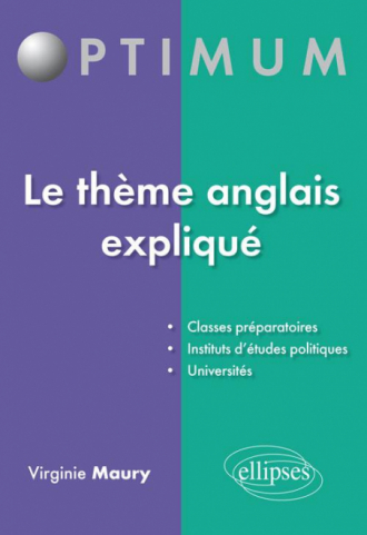 Le thème anglais expliqué