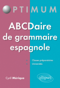 ABCDaire de grammaire espagnole - 50 fiches à connaître