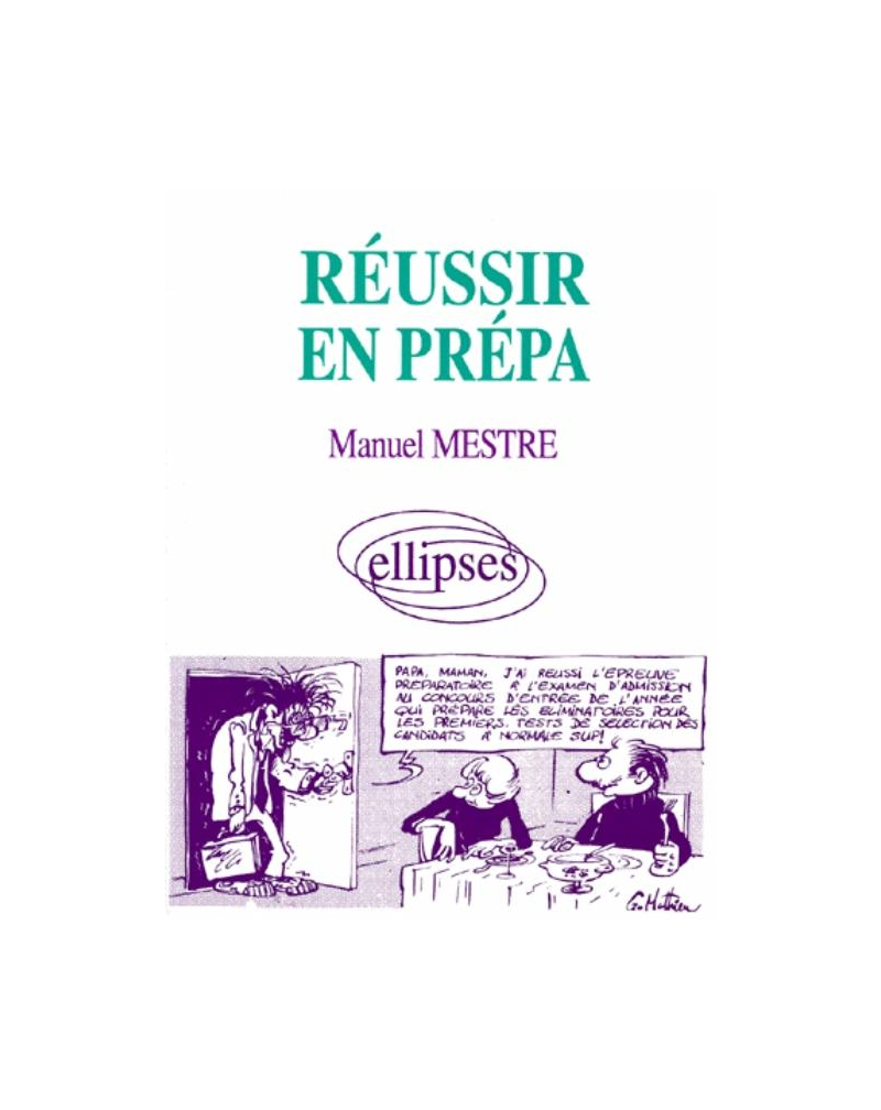 Réussir en Prépa