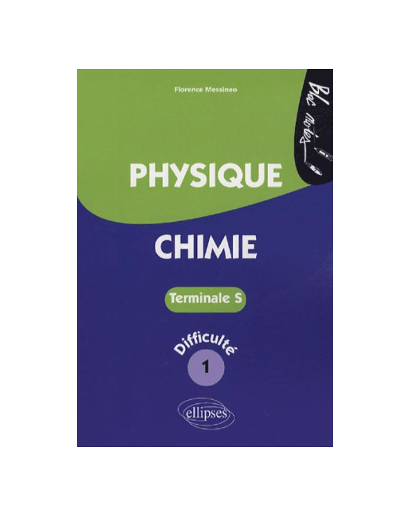 Physique-Chimie - Terminale S niveau 1