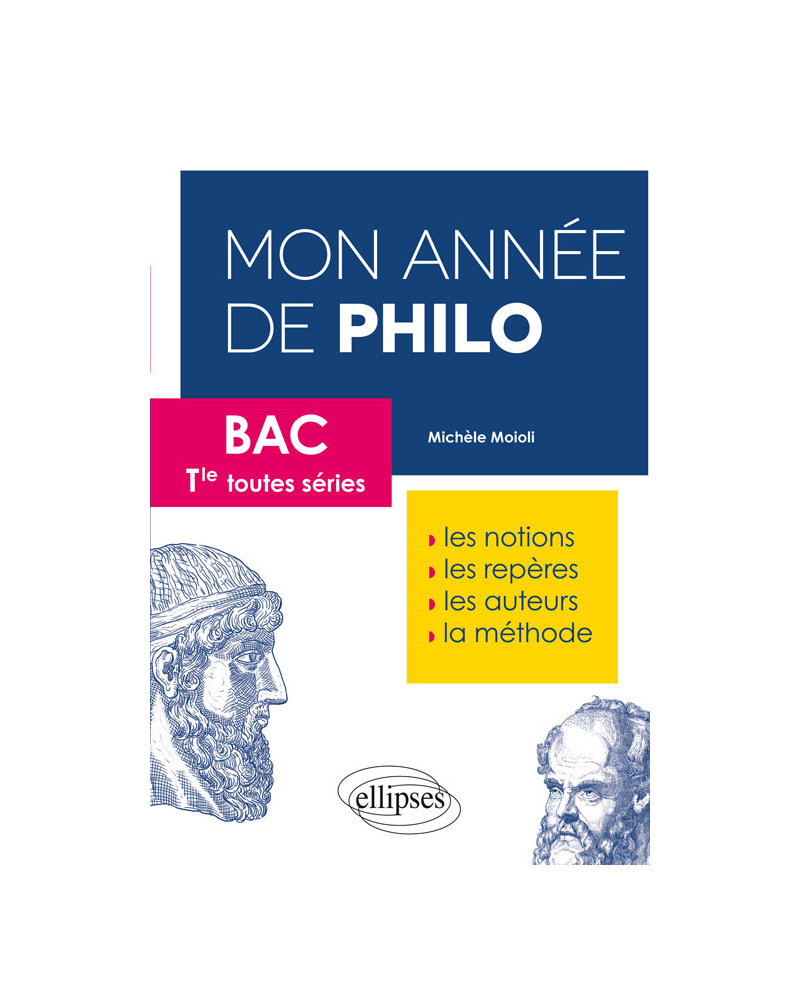 Mon année de philo – Bac – Terminales toutes séries