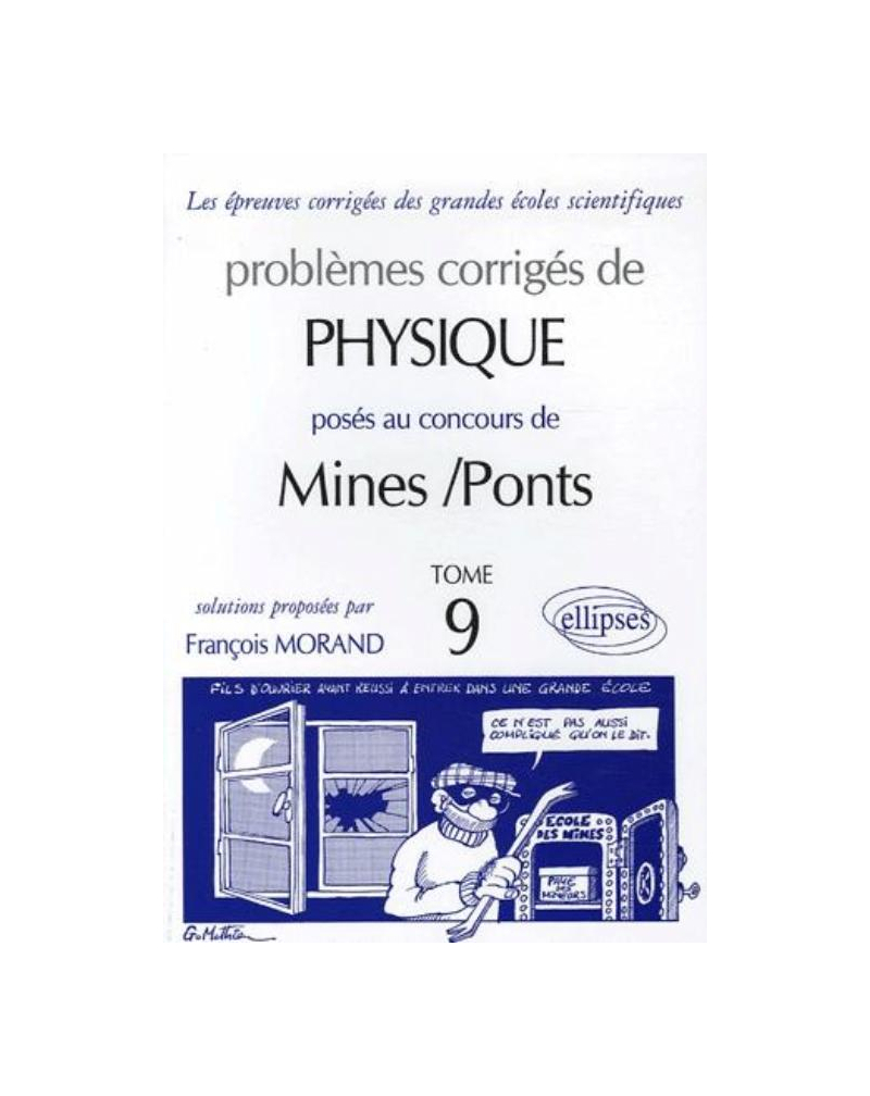 Physique Mines/Ponts 2003-2004 - Tome 9