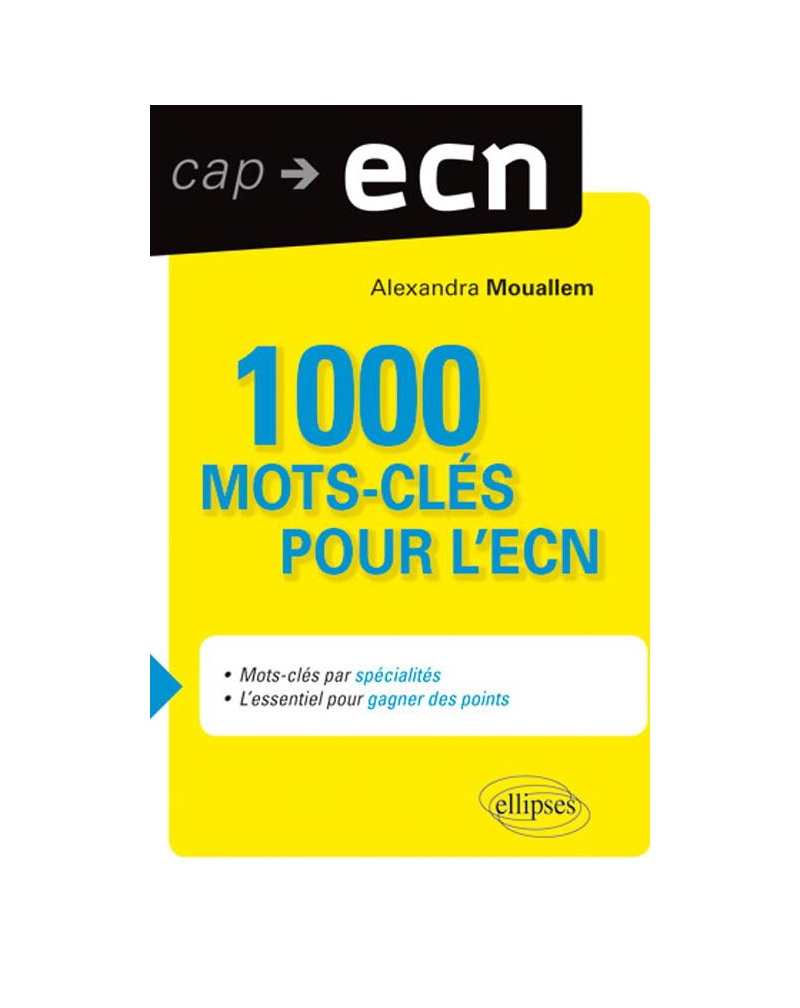 1000 mots clés pour l'ECN