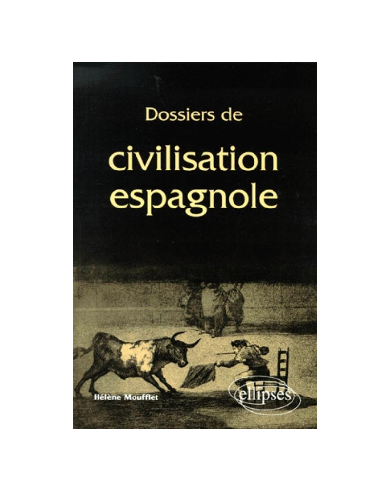 Dossiers de civilisation espagnole