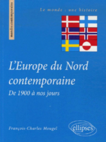 L'Europe du Nord contemporaine, De 1900 à nos jours