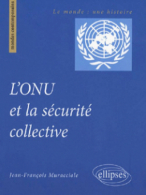 L'ONU et la sécurité collective