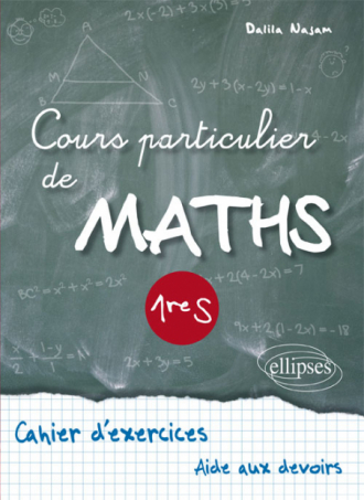 Cours particulier de Maths Première S