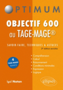 Objectif 600 aux Tage-Mage®. Savoir-faire, techniques et astuces. 2e édition