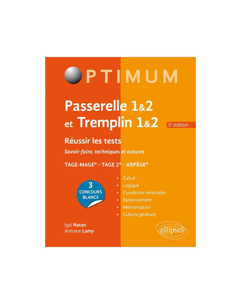 Réussir les tests aux concours Passerelle 1&2 et Tremplin 1&2 – 5e édition