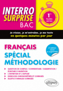 Français 1re toutes séries. Spécial méthodologie - 2e édition