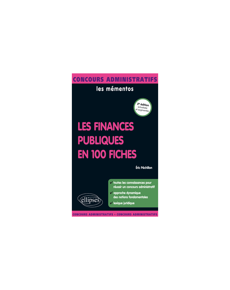 Les finances publiques en 100 fiches - 2e édition actualisée et augmentée