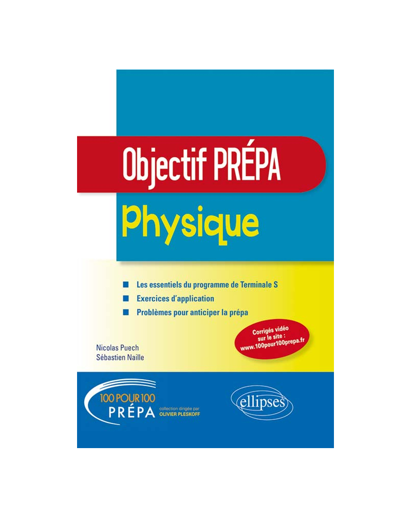 Physique - Tle S - Objectif Prépa