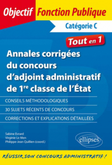 Annales corrigées du concours d’adjoint administratif de 1re classe de l’État