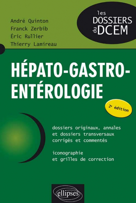 Hépato Gastro Entérologie 2e édition 