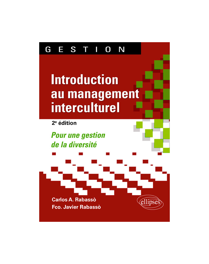Introduction au management interculturel. Pour une gestion de la diversité - 2e édition