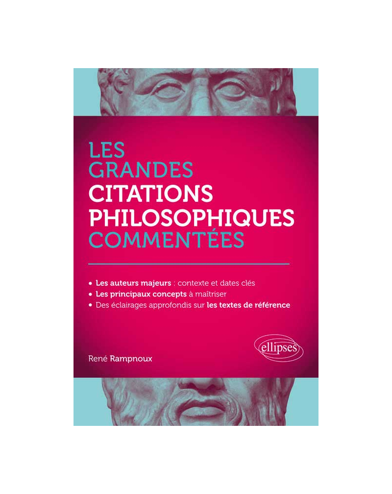 Les grandes citations philosophiques commentées