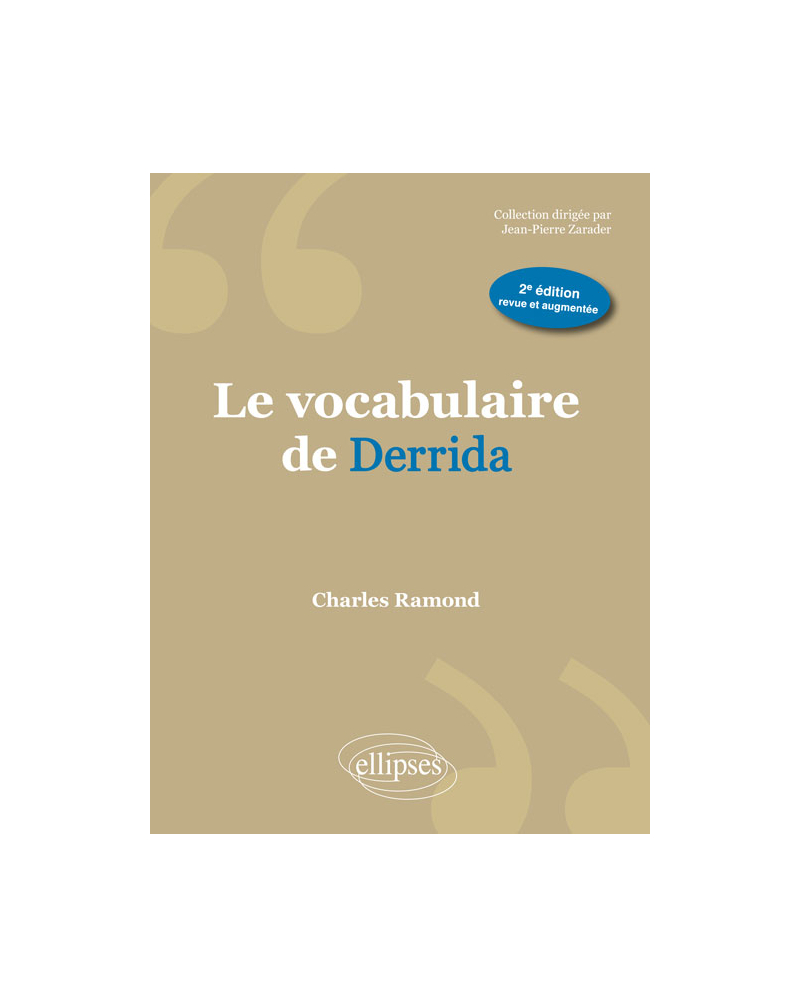 Le vocabulaire de Derrida - 2e édition