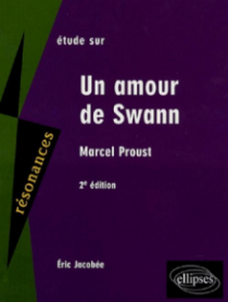 Proust, Un amour de Swann - 2e édition
