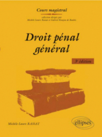 Droit pénal général. 3e édition