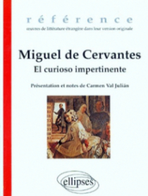 Cervantes Miguel de, El curiosio impertinente
